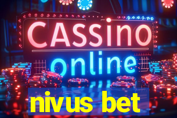 nivus bet